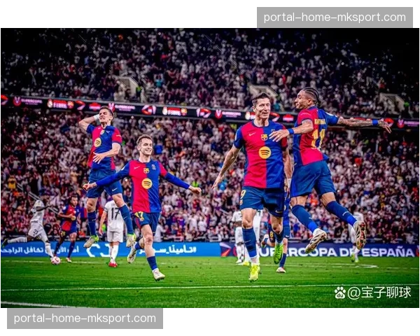 西班牙国家德比前瞻：皇马巴萨为联赛冠军进行最后决战